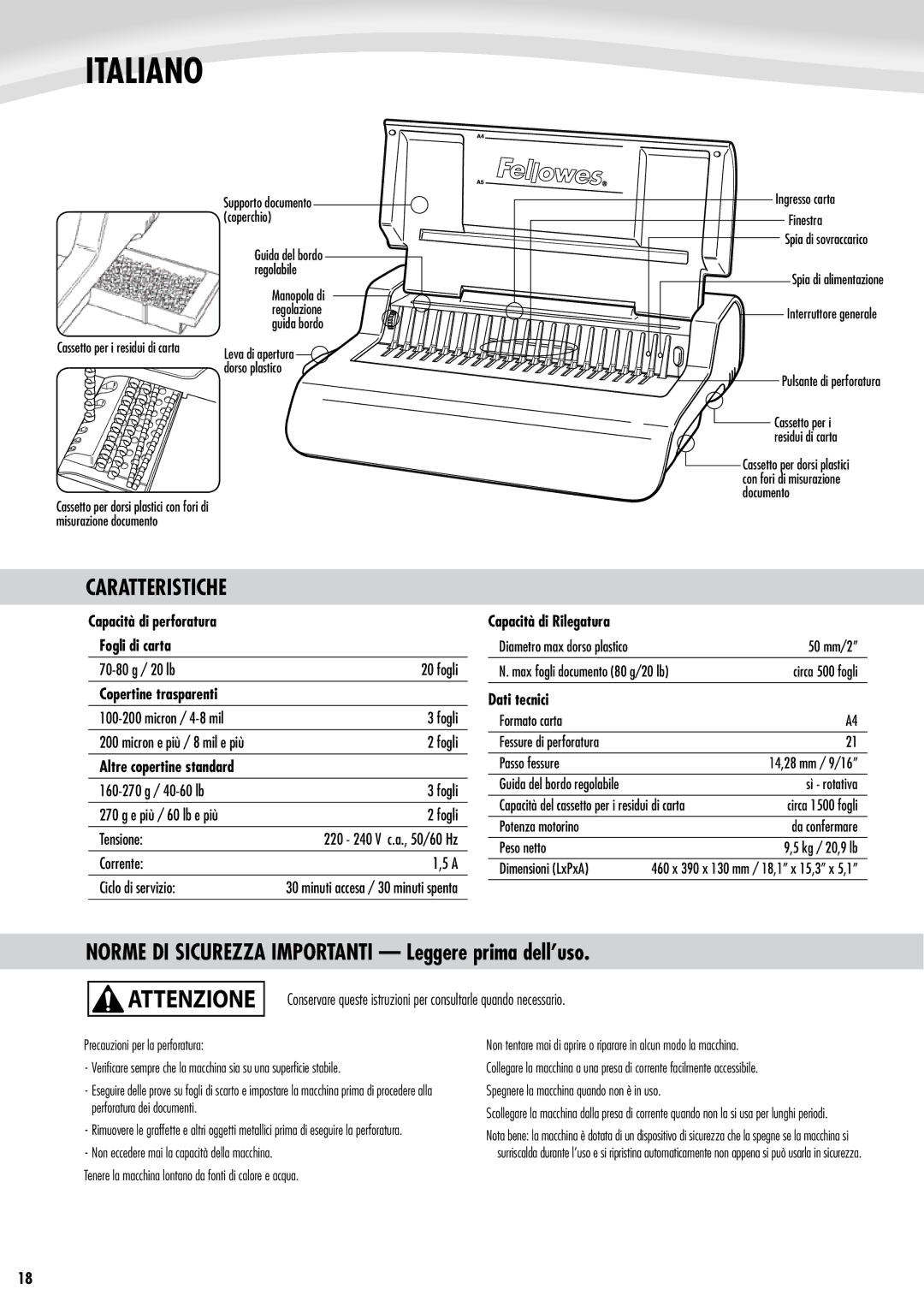 Fellowes Quasar e 500 manual Italiano, Caratteristiche, Norme DI Sicurezza Importanti Leggere prima dell’uso 