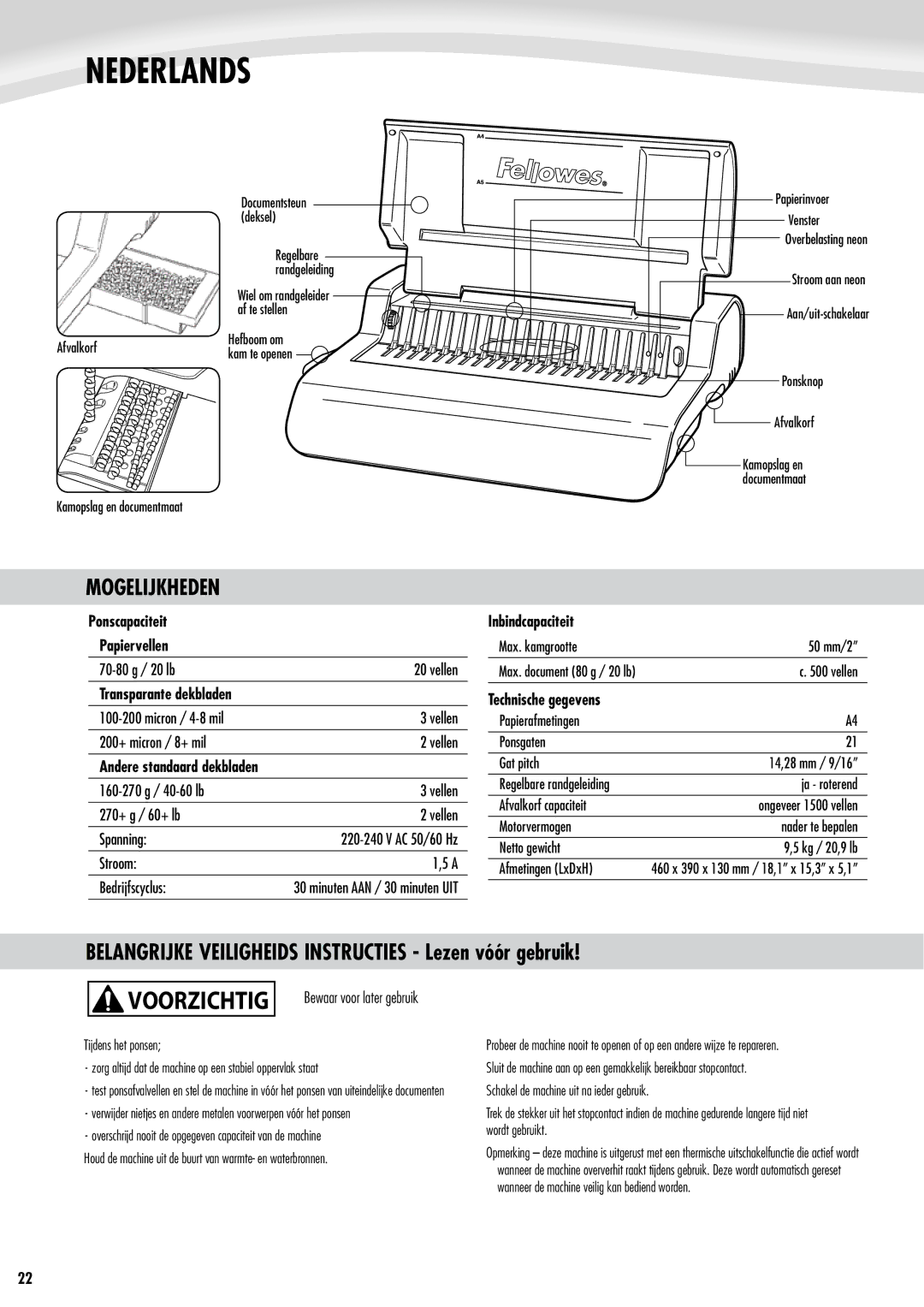 Fellowes Quasar e 500 manual Nederlands, Mogelijkheden, Belangrijke Veiligheids Instructies Lezen vóór gebruik 