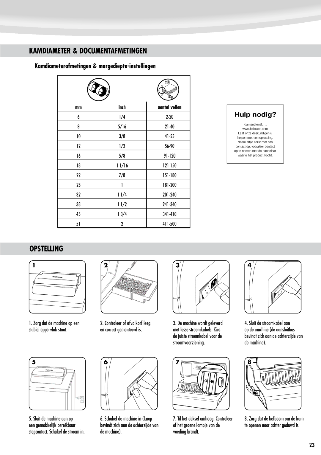 Fellowes Quasar e 500 manual Kamdiameter & Documentafmetingen, Opstelling, Kamdiameterafmetingen & margediepte-instellingen 