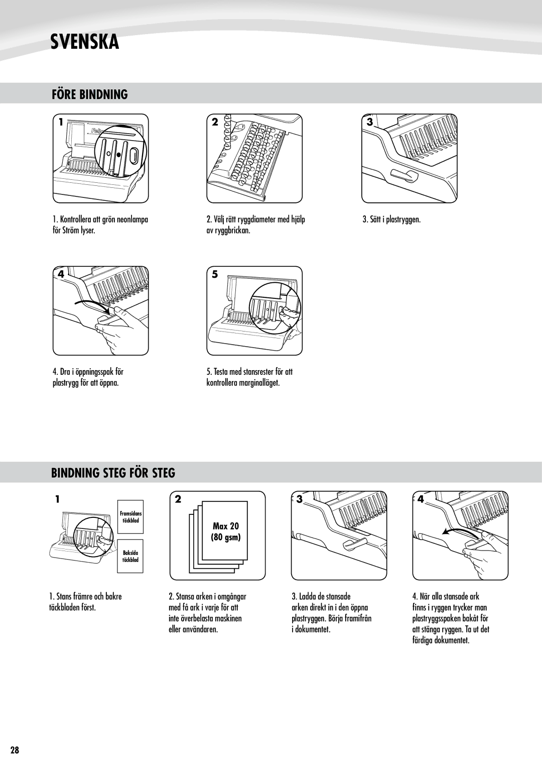 Fellowes Quasar e 500 manual Före Bindning, Bindning Steg FÖR Steg, Max 