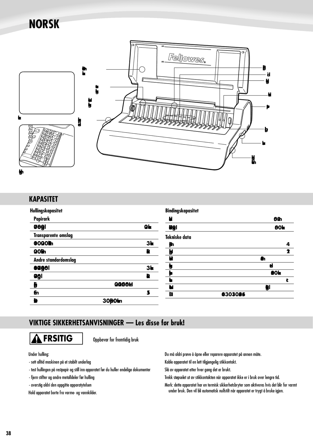 Fellowes Quasar e 500 manual Norsk, Kapasitet, Viktige Sikkerhetsanvisninger Les disse før bruk 