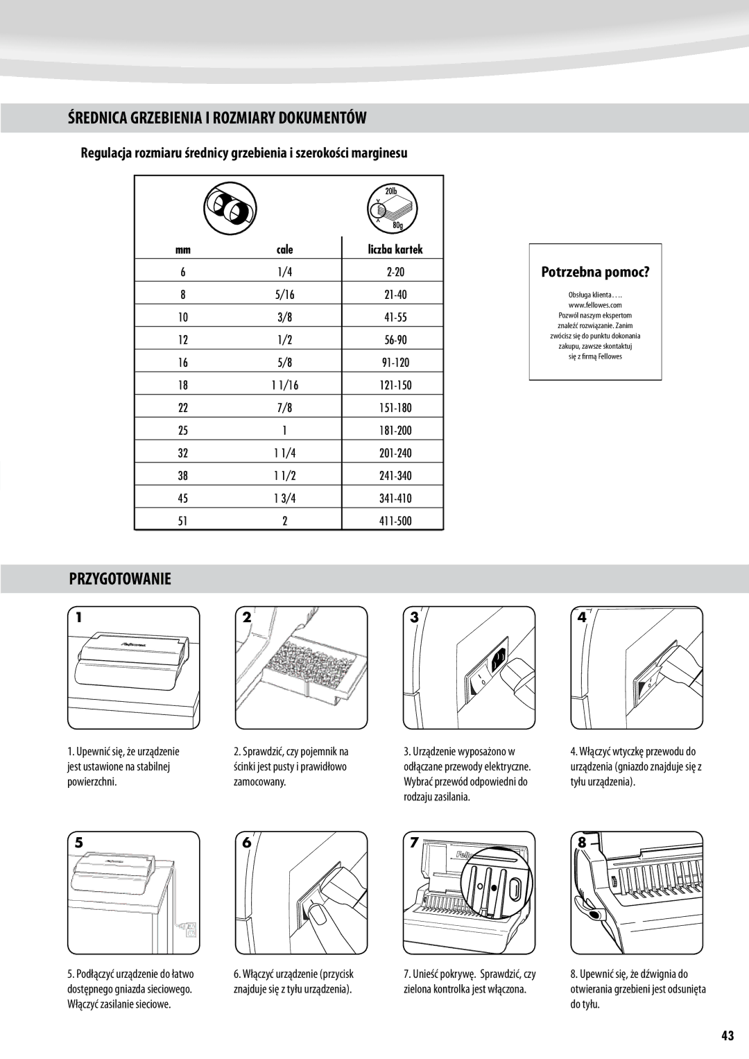 Fellowes Quasar e 500 manual Średnica Grzebienia I Rozmiary Dokumentów, Przygotowanie, Potrzebna pomoc?, Cale 