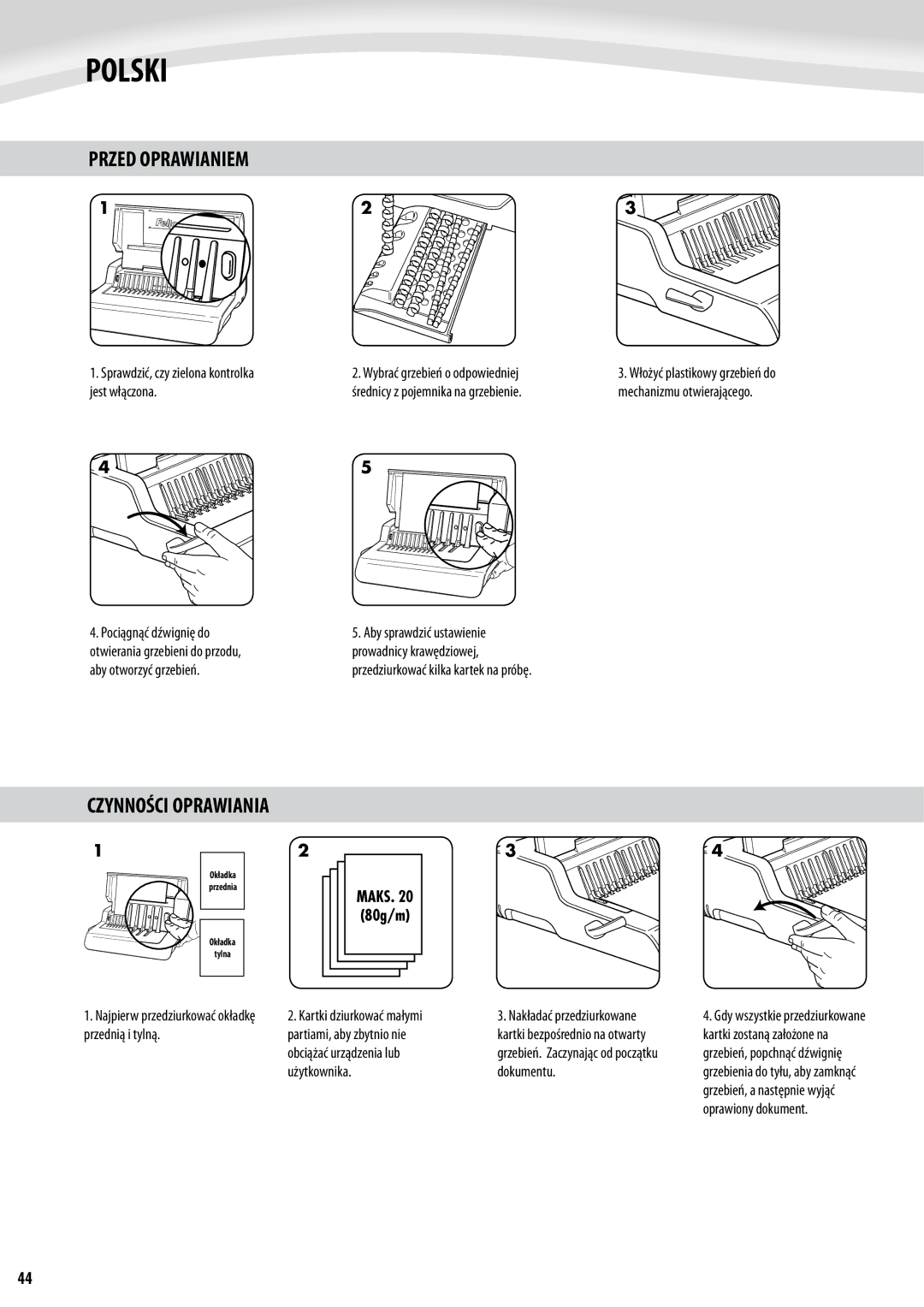 Fellowes Quasar e 500 manual Przed Oprawianiem, Czynności Oprawiania, MAKS30 80g/m 