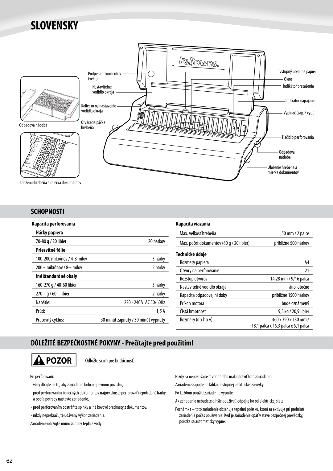 Fellowes Quasar e 500 manual Slovensky, Schopnosti, Dôležité Bezpečnostné Pokyny Prečítajte pred použitím 