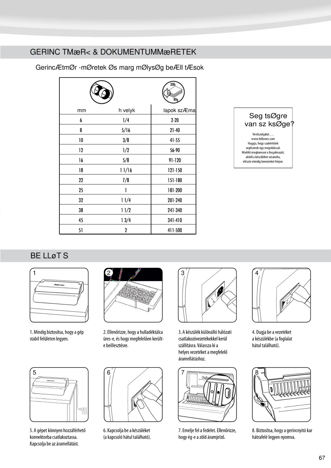 Fellowes Quasar e 500 manual Gerincátmérő & Dokumentumméretek, Beállítás, Gerincátmérő-méretek és margómélység beállítások 