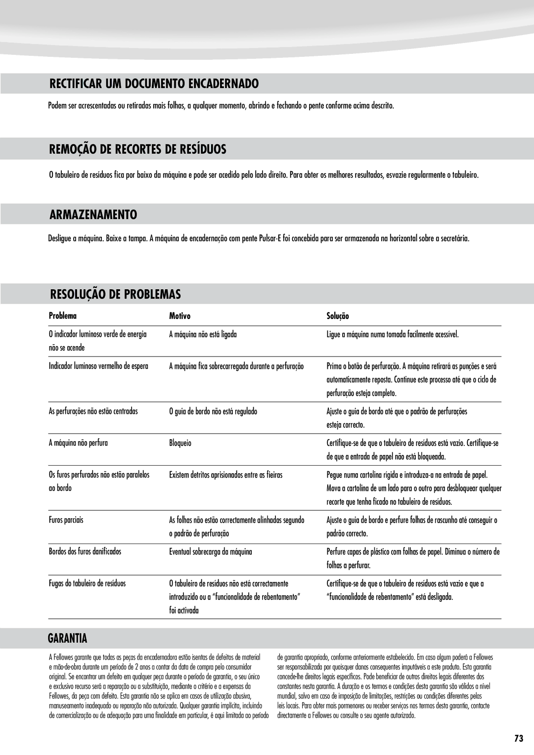 Fellowes Quasar e 500 manual Rectificar UM Documento Encadernado, Remoção DE Recortes DE Resíduos, Armazenamento, Garantia 