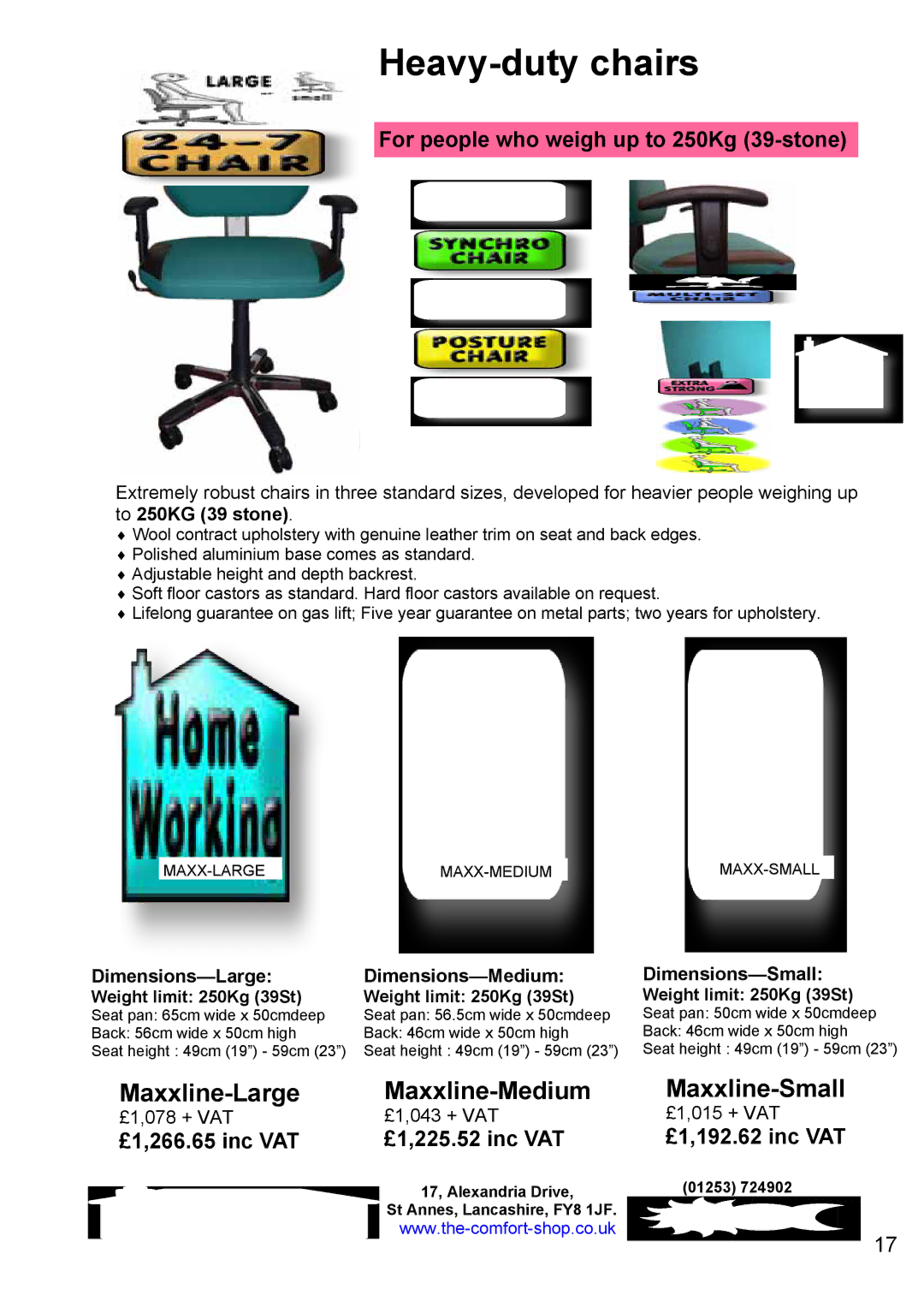 Fellowes RH 300, RH 400 manual Maxxline-Large Maxxline-Medium Maxxline-Small, For people who weigh up to 250Kg 39-stone 