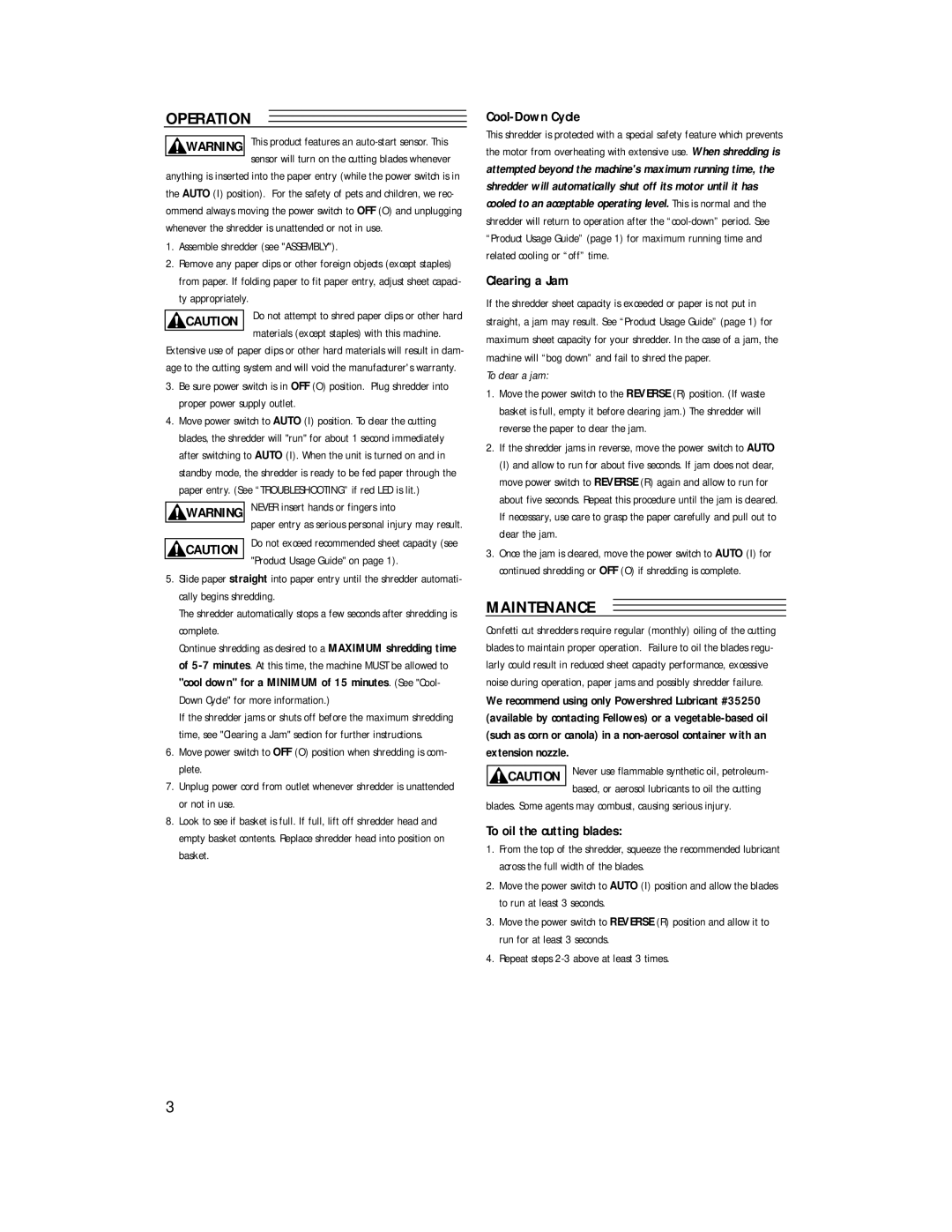 Fellowes S40C-2, P400C-2 manual Operation, Maintenance, Cool-Down Cycle, Clearing a Jam, To oil the cutting blades 