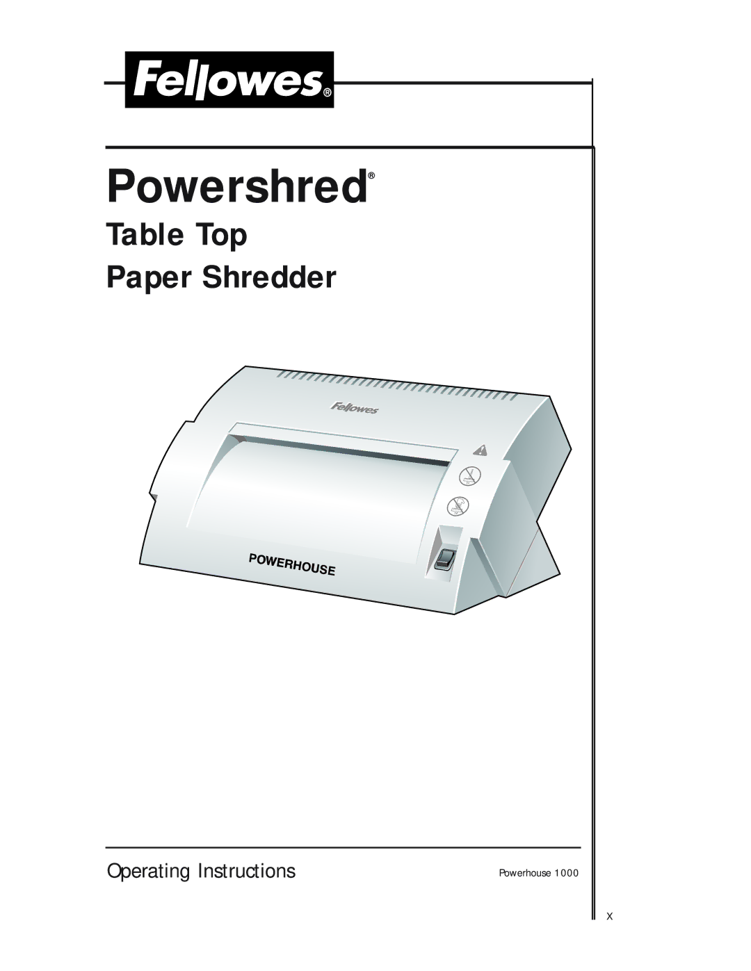 Fellowes S40C manual Powershred 