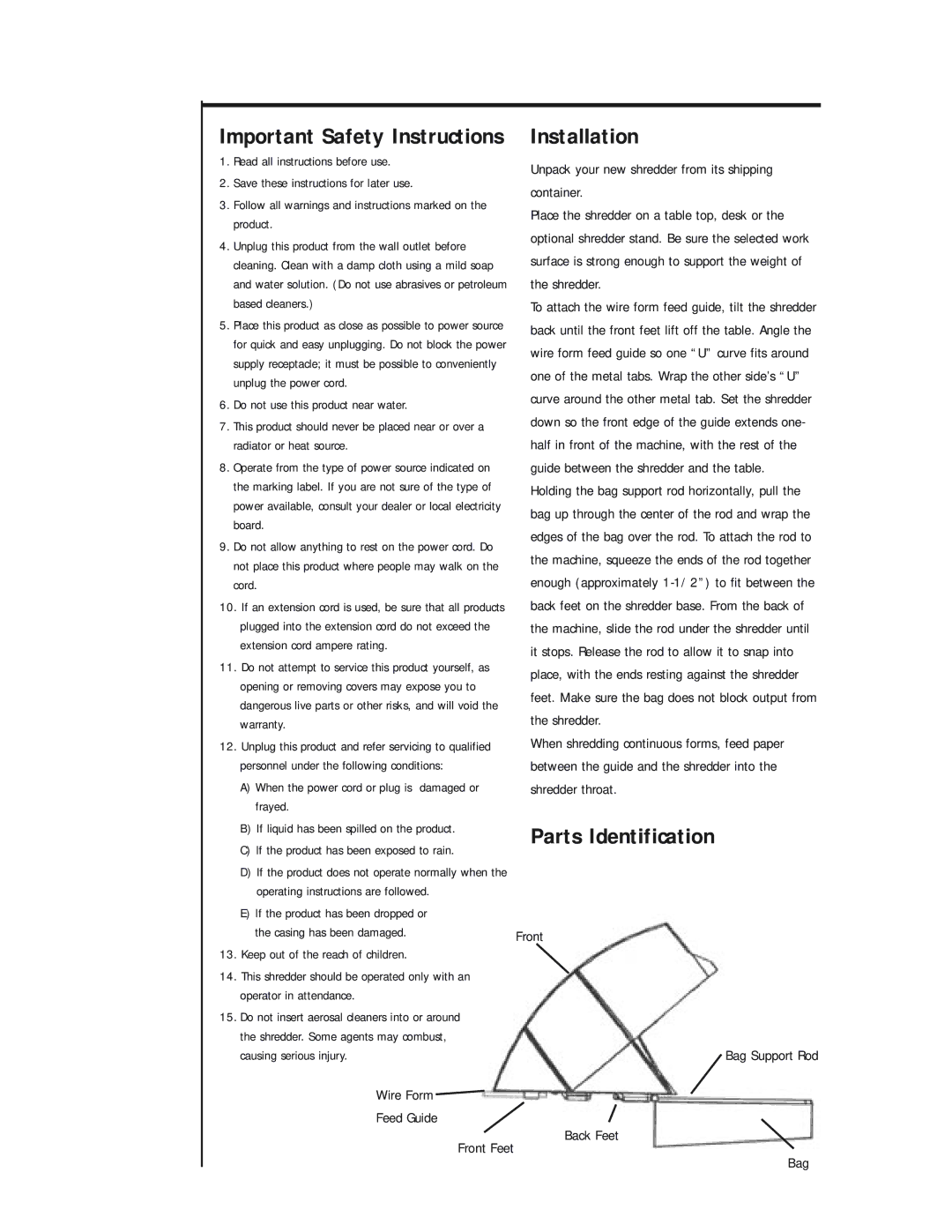 Fellowes S40C manual Installation, Parts Identification, Unpack your new shredder from its shipping container 