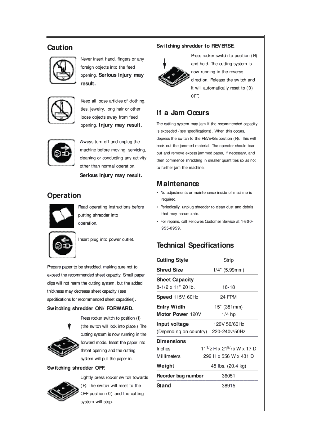 Fellowes S40C manual Operation, If a Jam Occurs, Maintenance, Technical Specifications 