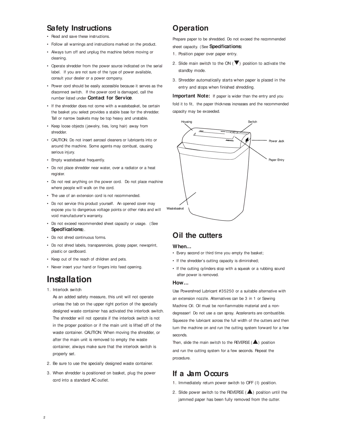 Fellowes P600C, S60C, DM-6C manual Safety Instructions, Operation, Oil the cutters, If a Jam Occurs 