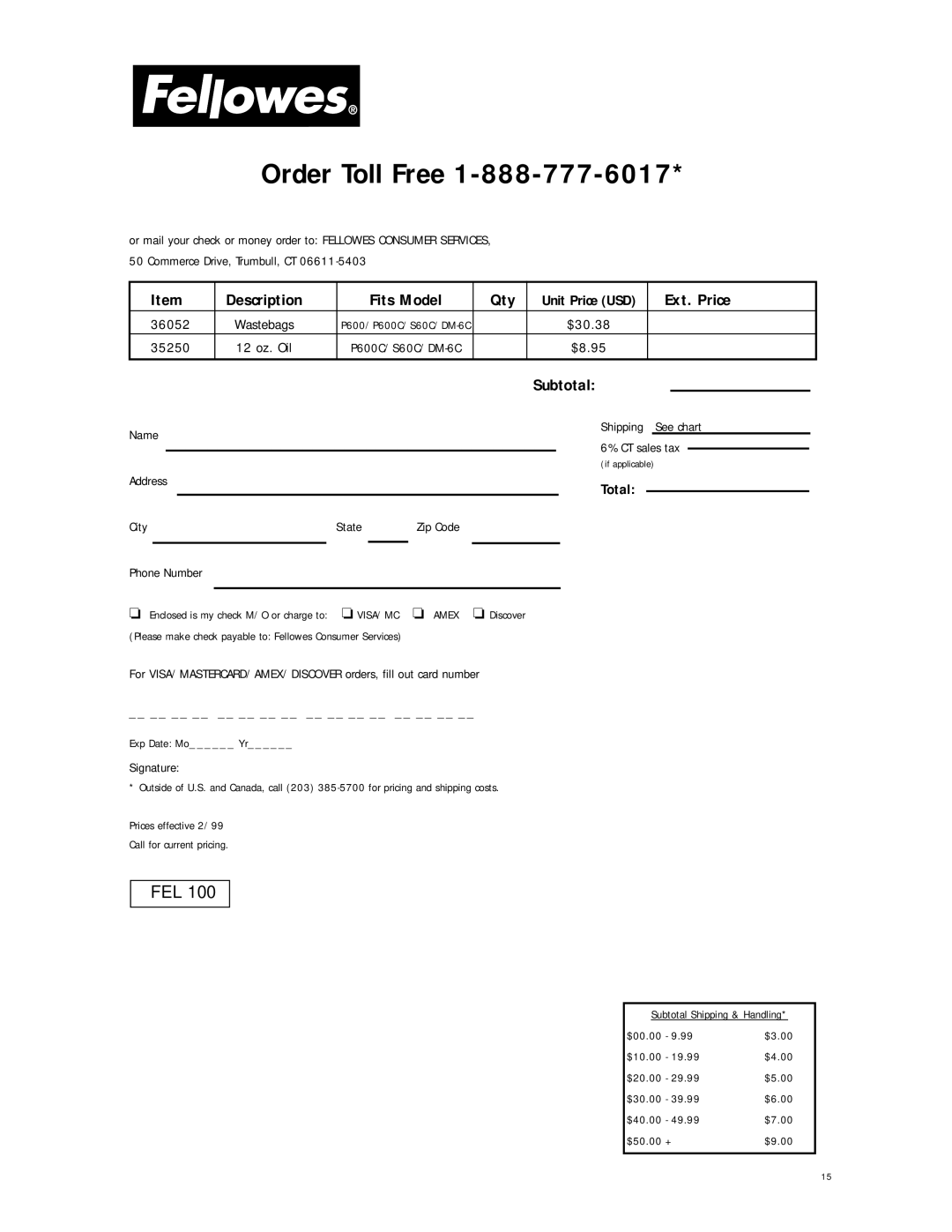 Fellowes DM-6C, S60C, P600C manual Description Fits Model Qty, Ext. Price, 36052, $30.38 35250, $8.95 Subtotal 