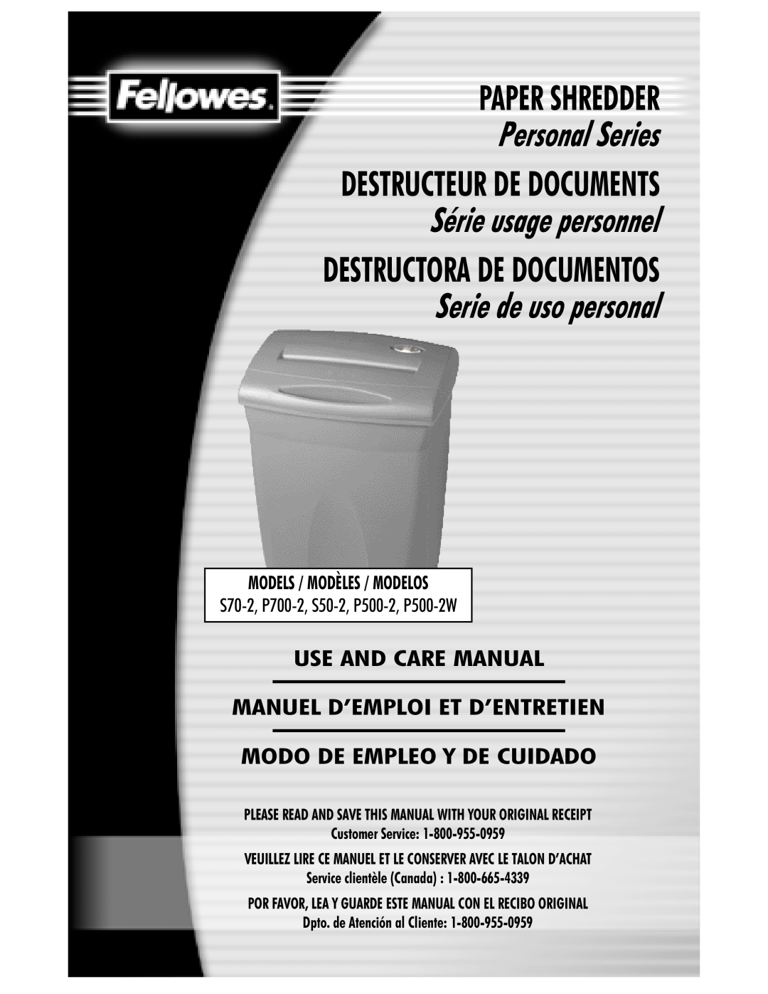Fellowes P500-2W manual Paper Shredder, Personal Series, Destructeur De Documents, Série usage personnel, Customer Service 