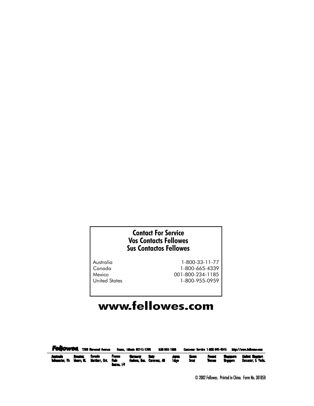 Fellowes S70-2 manual Contact For Service, Vos Contacts Fellowes, Sus Contactos Fellowes, Australia, 1-800-33-11-77, Canada 