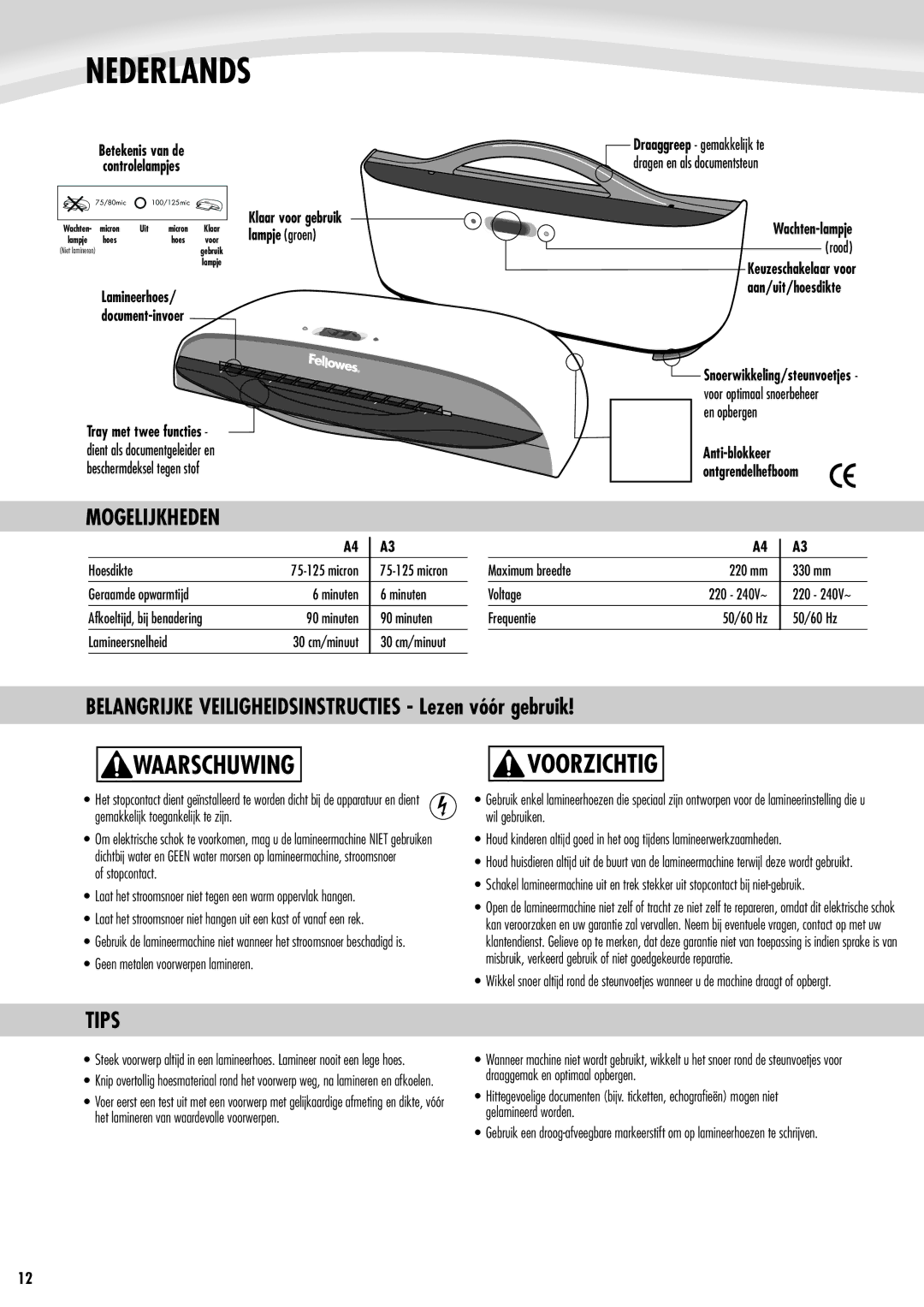 Fellowes Saturn A4, Saturn A3 manual Nederlands, Waarschuwing, Voorzichtig, Mogelijkheden, Wachten-lampje 