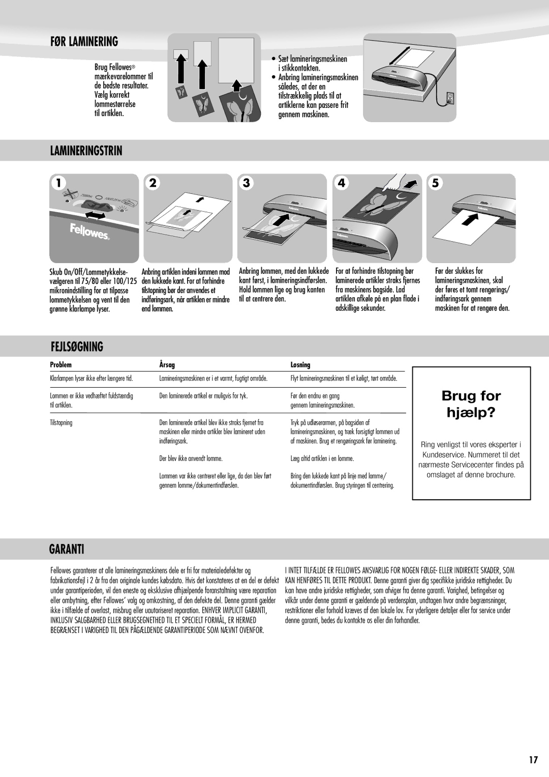 Fellowes Saturn A3, Saturn A4 manual Brug for Hjælp?, FØR Laminering, Lamineringstrin, Fejlsøgning, Til artiklen 