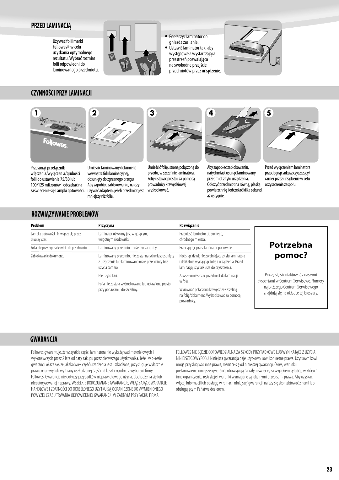 Fellowes Saturn A3 manual Potrzebna Pomoc?, Przed Laminacją, Czynności Przy Laminacji, Rozwiązywanie Problemów, Gwarancja 