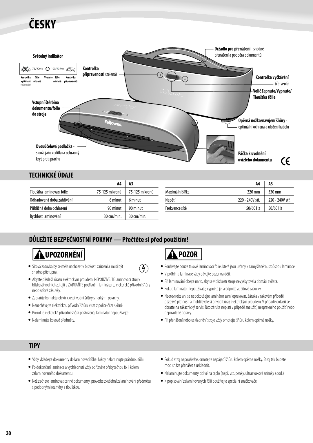 Fellowes Saturn A4, Saturn A3 manual Česky, Pozor, Technické Údaje, Tipy 