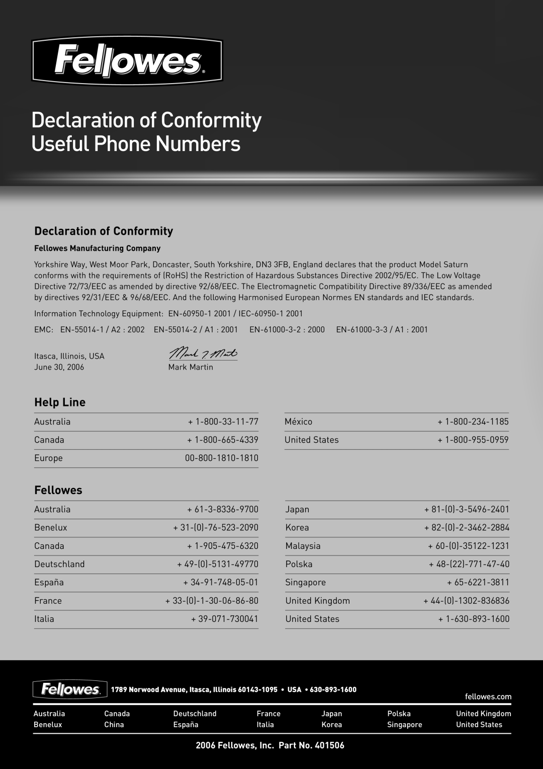 Fellowes Saturn A4, Saturn A3 Declaration of Conformity Useful Phone Numbers, Australia Canada Europe 00-800-1810-1810 