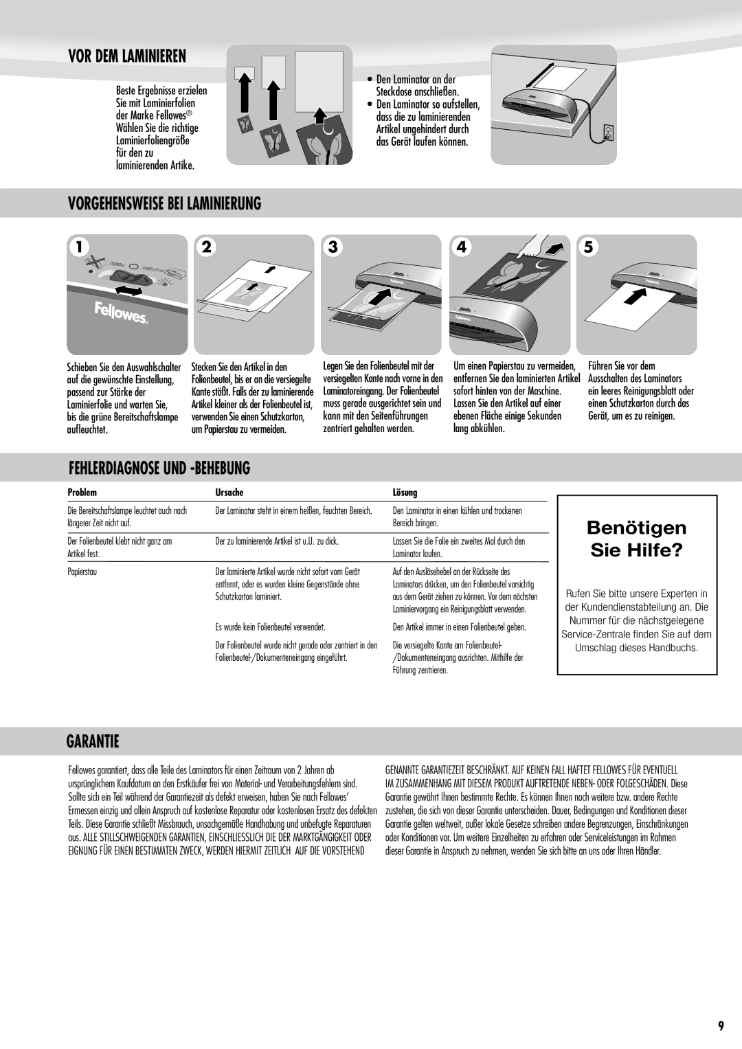 Fellowes Saturn A3 Benötigen Sie Hilfe?, VOR DEM Laminieren, Vorgehensweise BEI Laminierung, Fehlerdiagnose UND -BEHEBUNG 