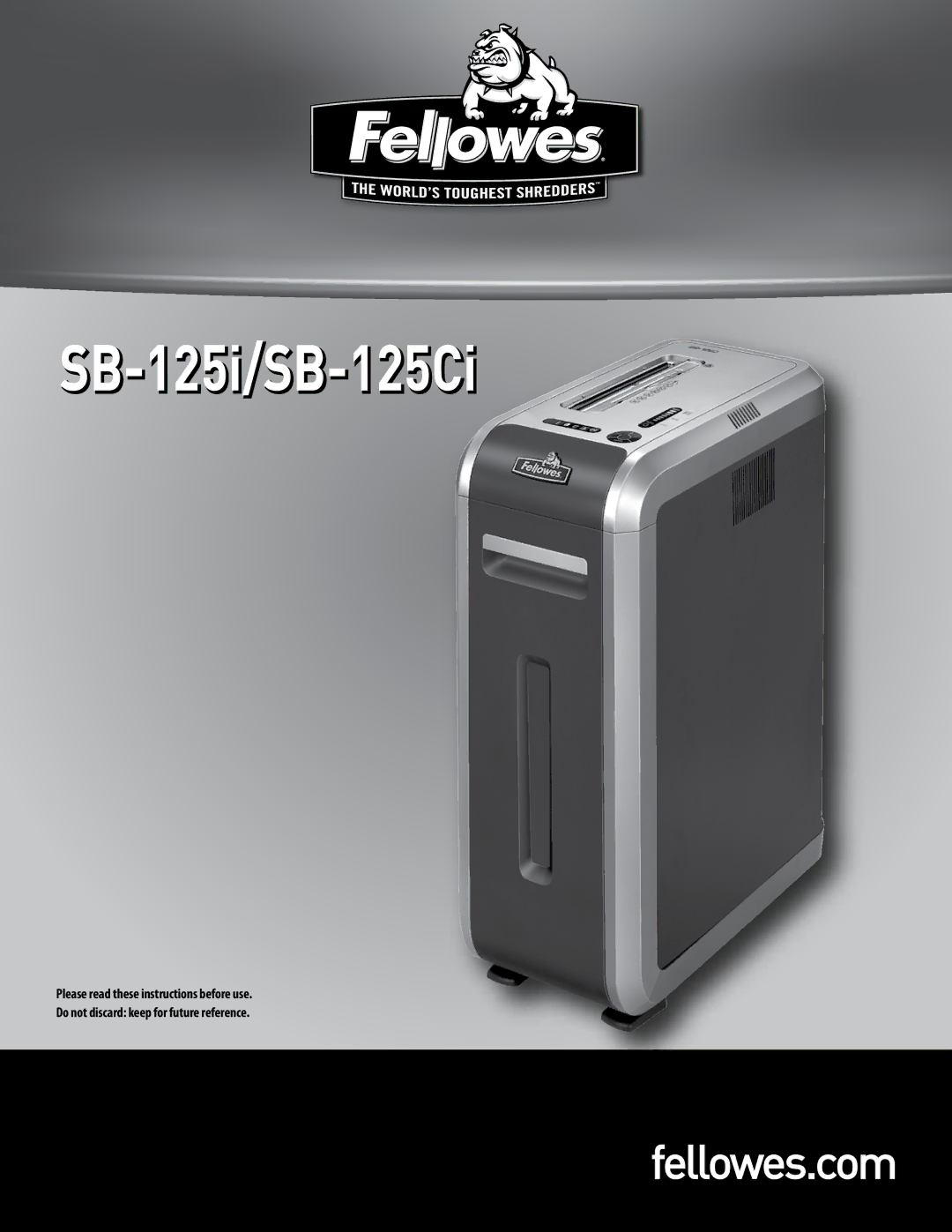 Fellowes warranty SB-125i/SB-125Ci 