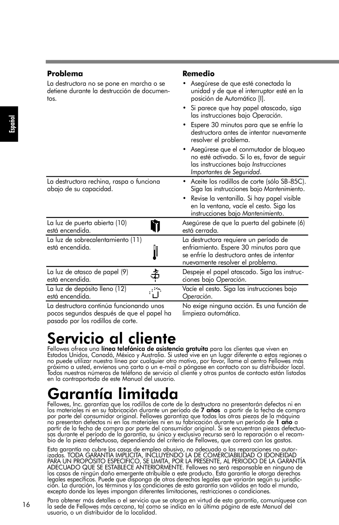 Fellowes SB-85C, SB-80 manual Servicio al cliente, Garantía limitada, Problema Remedio, Importantes de Seguridad, Operación 