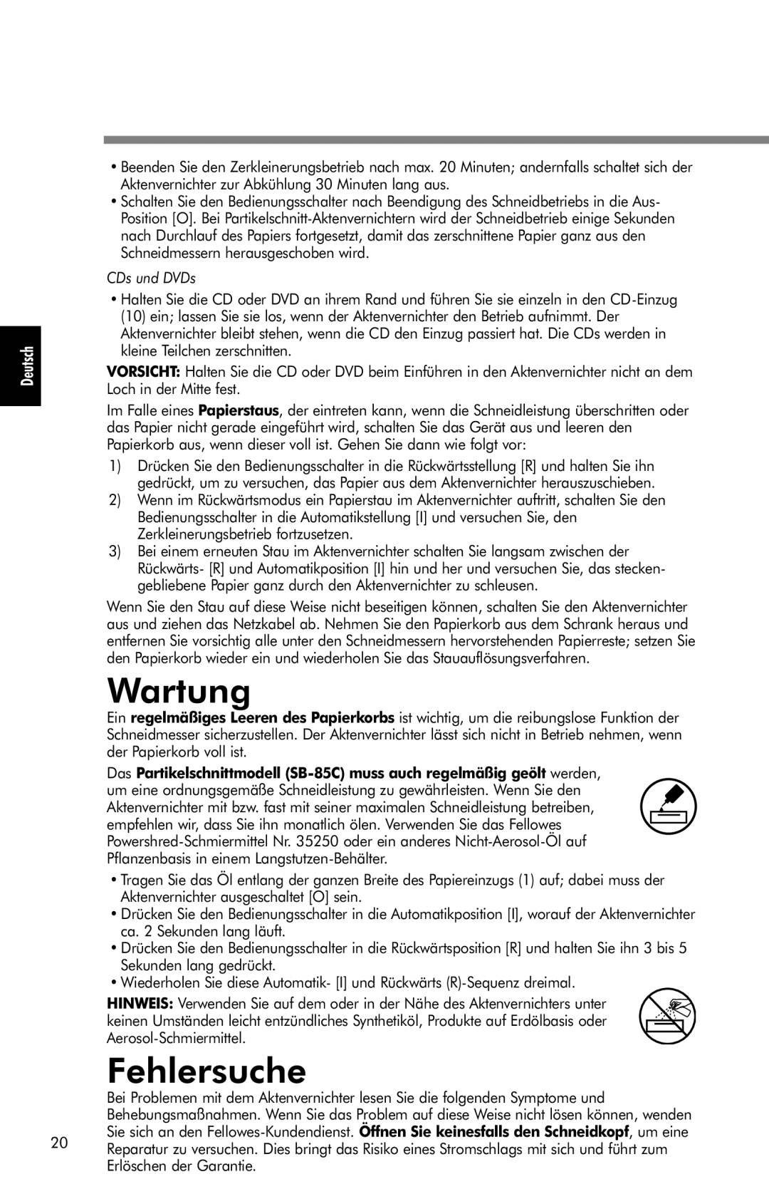 Fellowes SB-85C, SB-80 manual Wartung, Fehlersuche, CDs und DVDs 