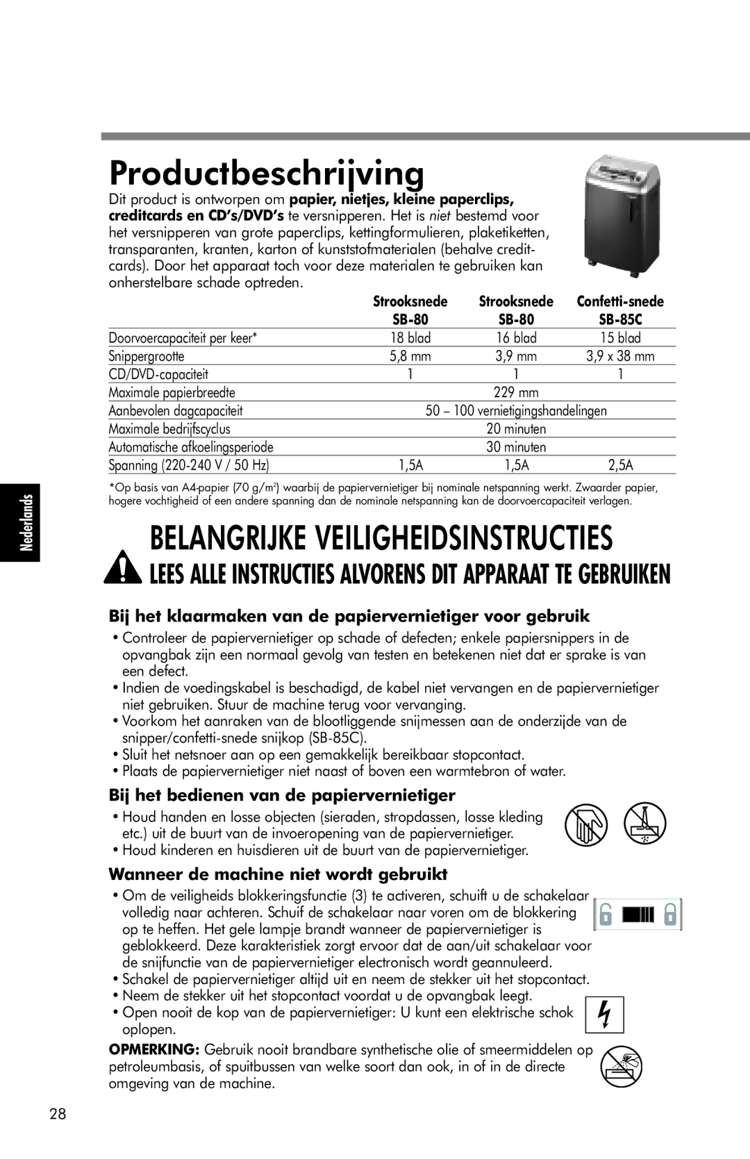 Fellowes SB-85C, SB-80 manual Productbeschrijving, Bij het klaarmaken van de papiervernietiger voor gebruik 