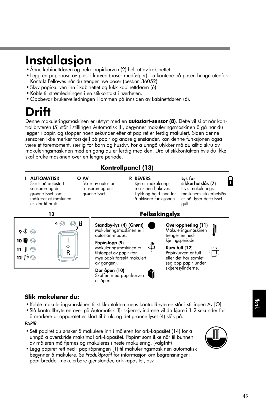 Fellowes SB-80, SB-85C manual Installasjon, Feilsøkingslys, Slik makulerer du, Automatisk Revers 