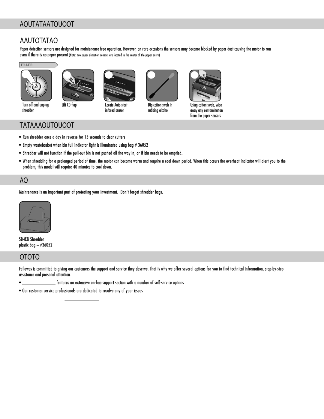 Fellowes SB-83I manual Preventive Maintenance and Miscellaneous Troubleshooting, Accessories, Problem Still not SOLVED? 