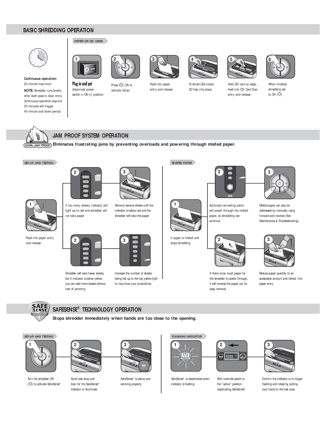 Fellowes SB-89Ci manual Minute maximum, Disconnect power, Press on to Feed into paper, Not take paper, Fear of jamming 