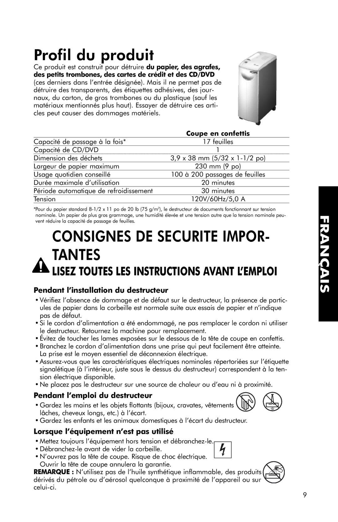 Fellowes SB-95C manual Profil du produit, Pendant l’installation du destructeur, Pendant l’emploi du destructeur 