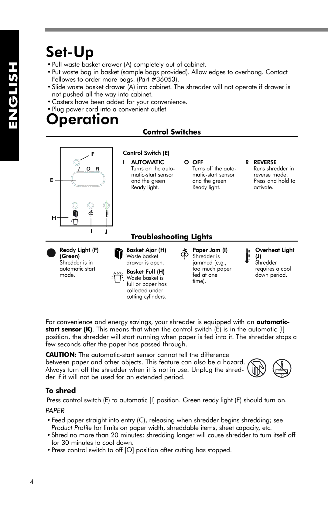 Fellowes SB-95C manual Set-Up, Operation, Control Switches, Troubleshooting Lights, To shred 