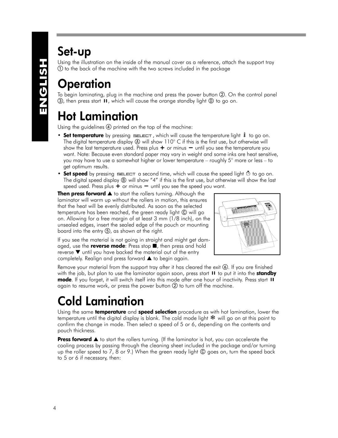 Fellowes SPL 95, SPL 125 manual Set- up, Operation, Hot Lamination, Cold Lamination, Set temperature by pressing 