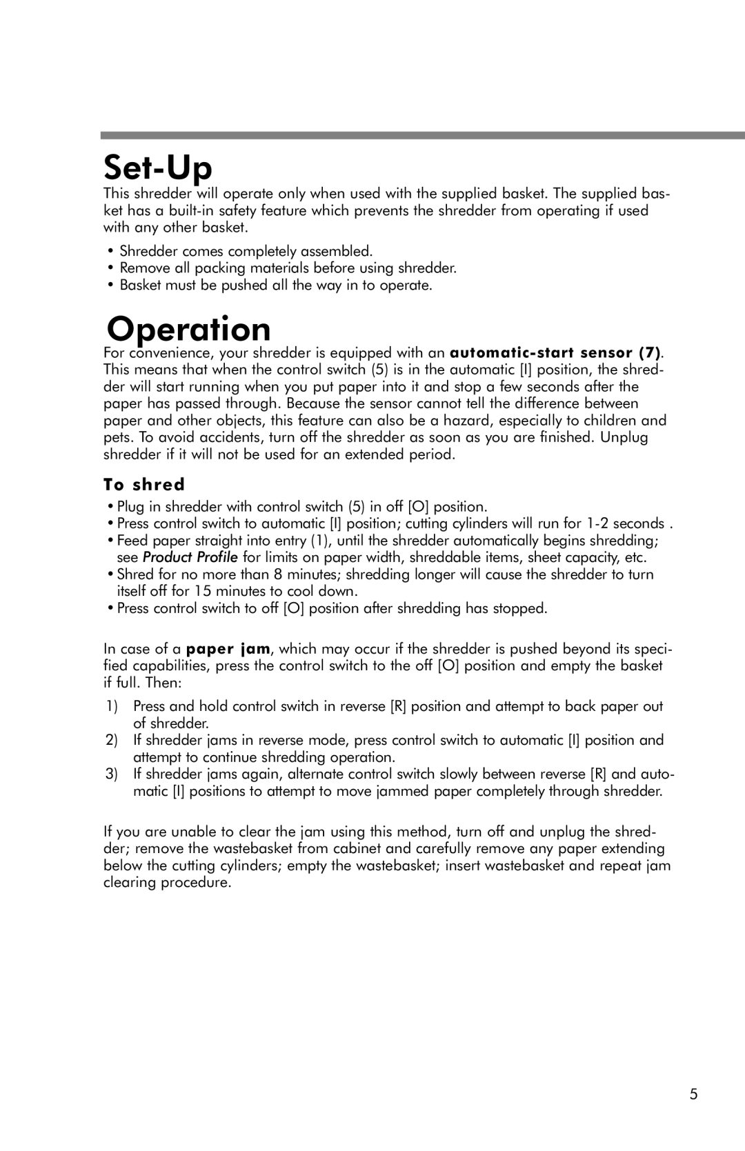 Fellowes T580C manual Set-Up, Operation, To shred 