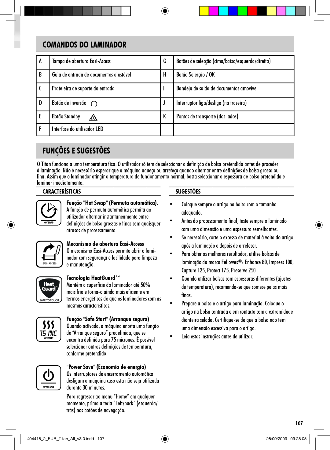 Fellowes Titan A3 manual Comandos do Laminador, Funções E Sugestões 