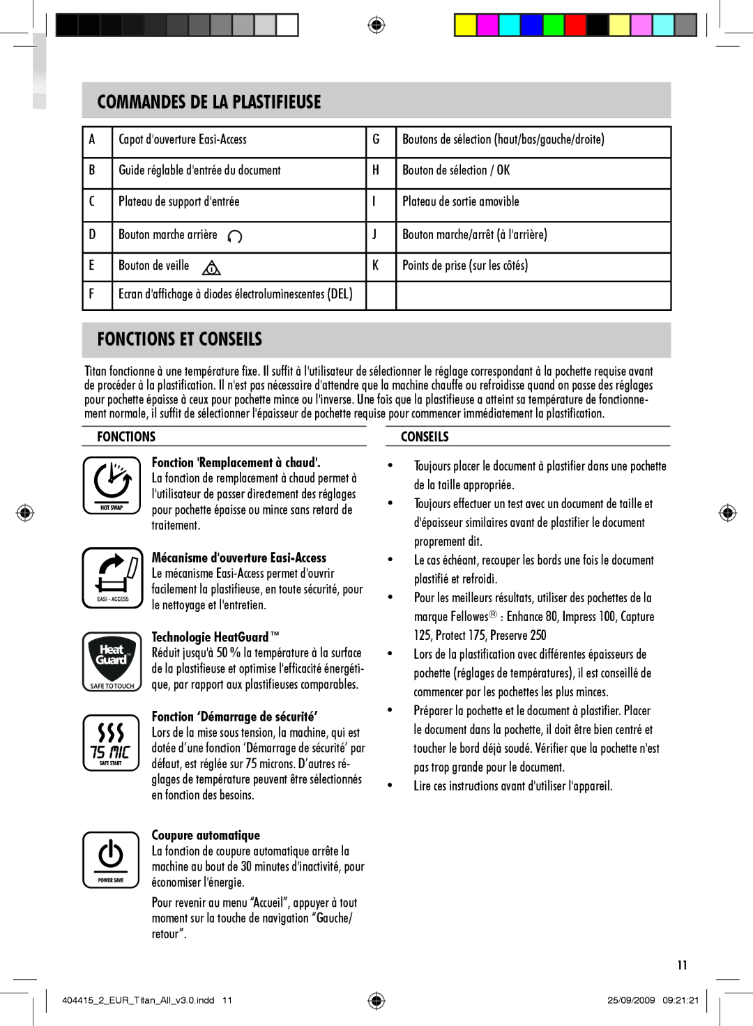 Fellowes Titan A3 manual Commandes DE LA Plastifieuse, Fonctions ET Conseils 