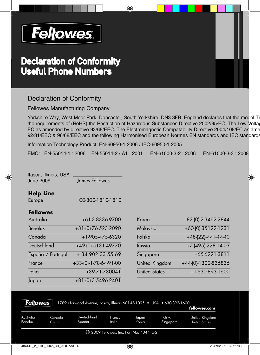 Fellowes Titan A3 manual Declaration of Conformity, June, Europe00-800-1810-1810, James Fellowes 