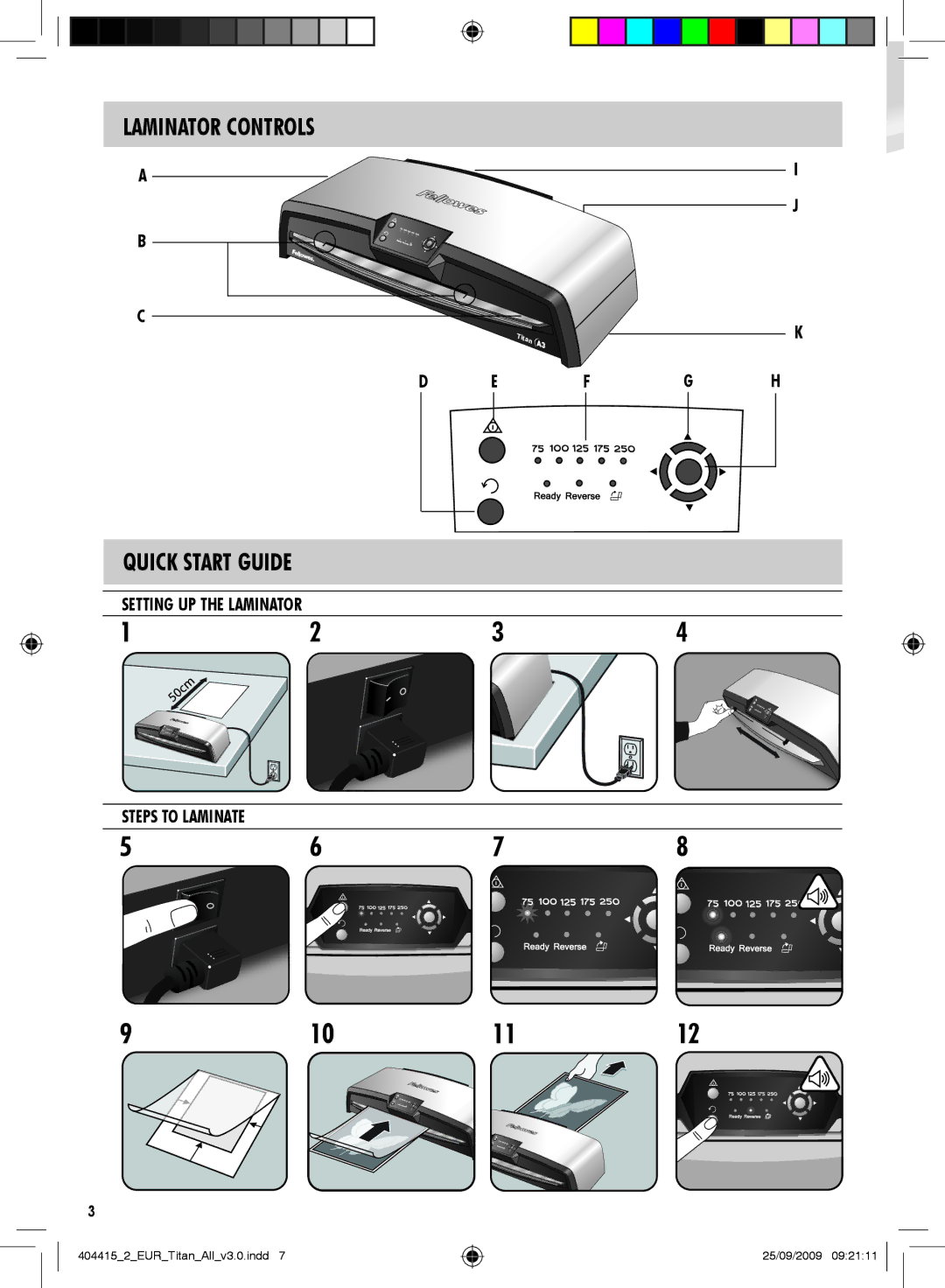 Fellowes Titan A3 manual Laminator Controls, Quick Start Guide, Efgh, Steps to Laminate 