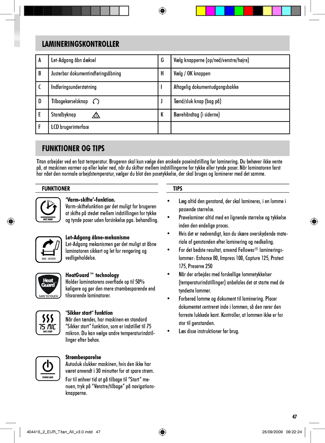 Fellowes Titan A3 manual Lamineringskontroller, Funktioner OG Tips 