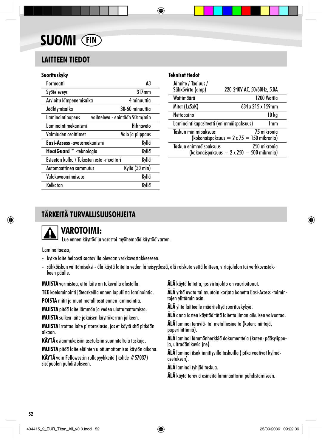 Fellowes Titan A3 manual Varotoimi, Tärkeitä Turvallisuusohjeita, Suorituskyky, Tekniset tiedot 