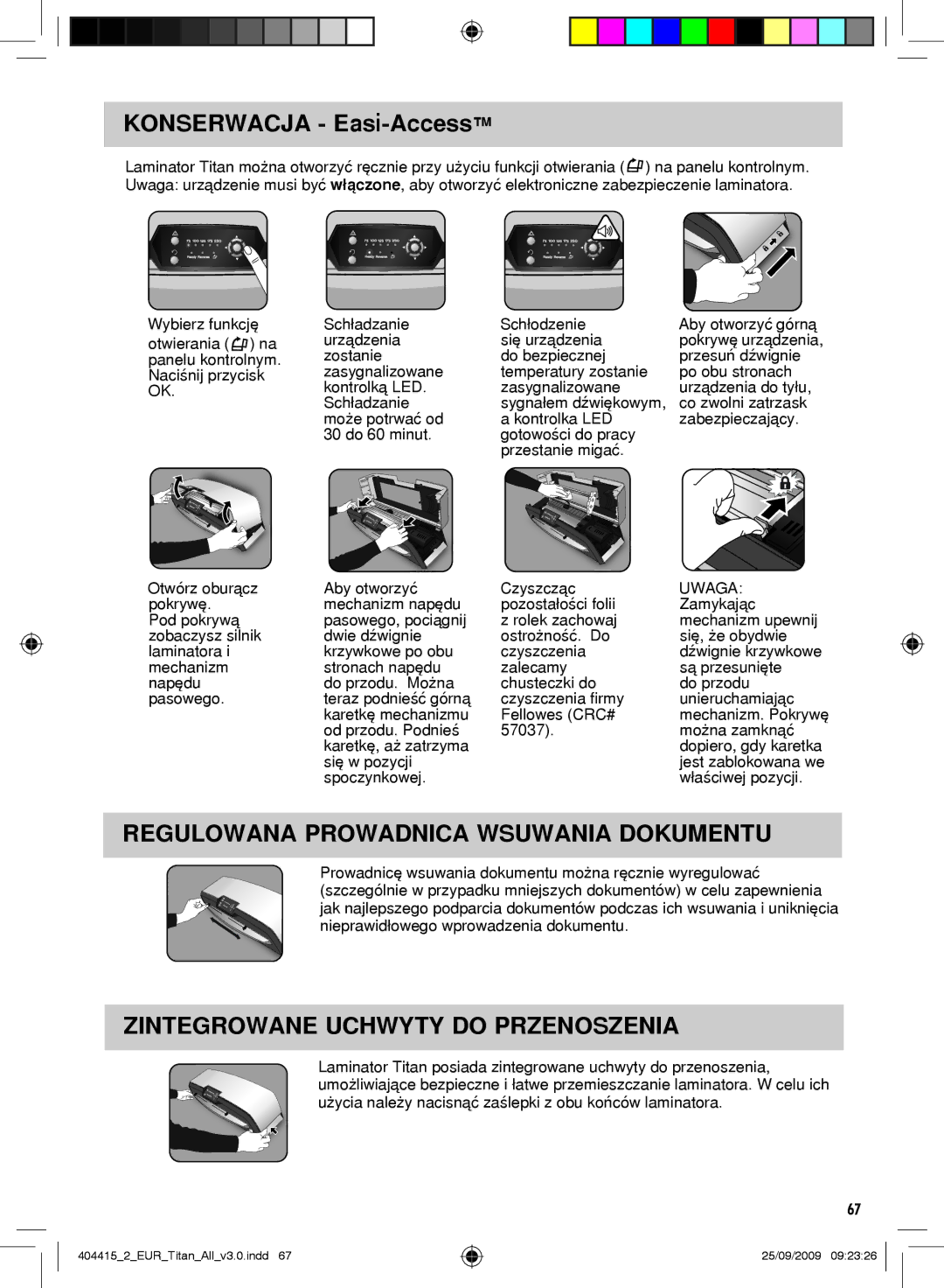 Fellowes Titan A3 Konserwacja Easi-Access, Regulowana Prowadnica Wsuwania Dokumentu, Zintegrowane Uchwyty do Przenoszenia 