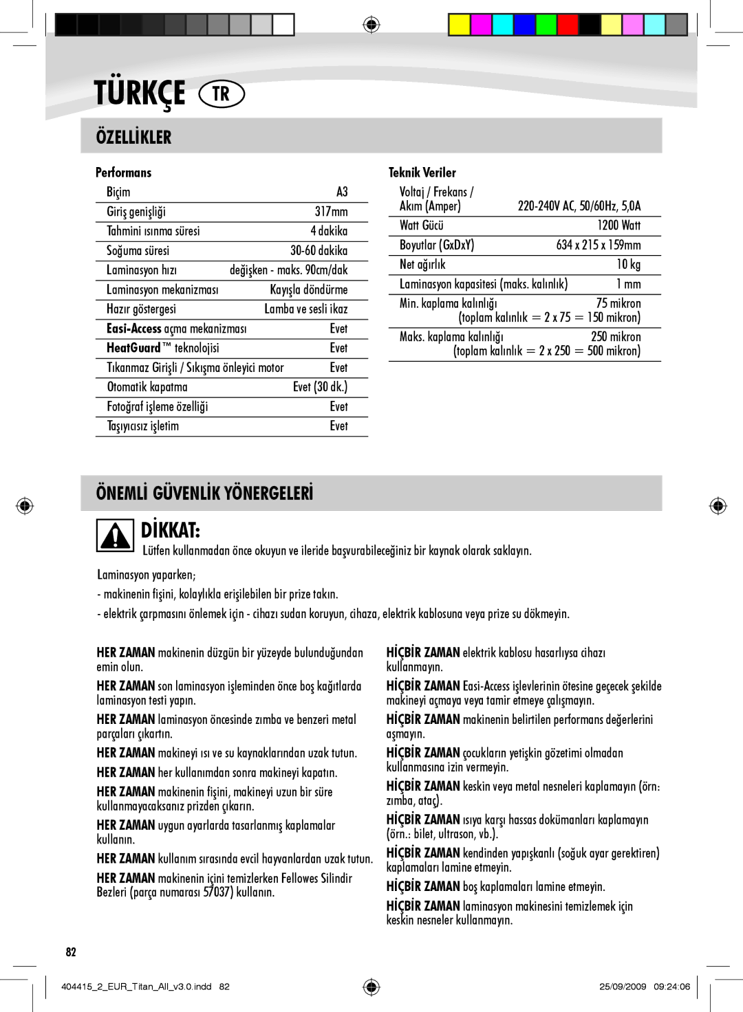 Fellowes Titan A3 manual Dİkkat, Önemlİ Güvenlİk Yönergelerİ, Performans, Teknik Veriler 