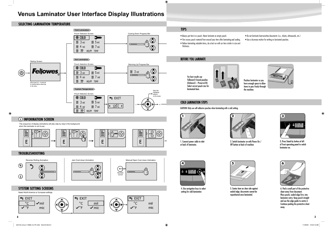 Fellowes Venus 125 manual Tips, Before YOU Laminate, Cold Lamination Steps Information Screen, Troubleshooting 