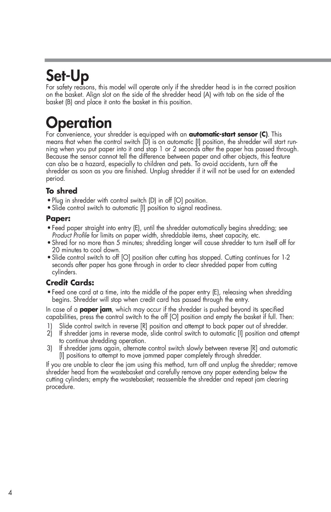 Fellowes W11C manual Set-Up, Operation, To shred, Paper, Credit Cards 