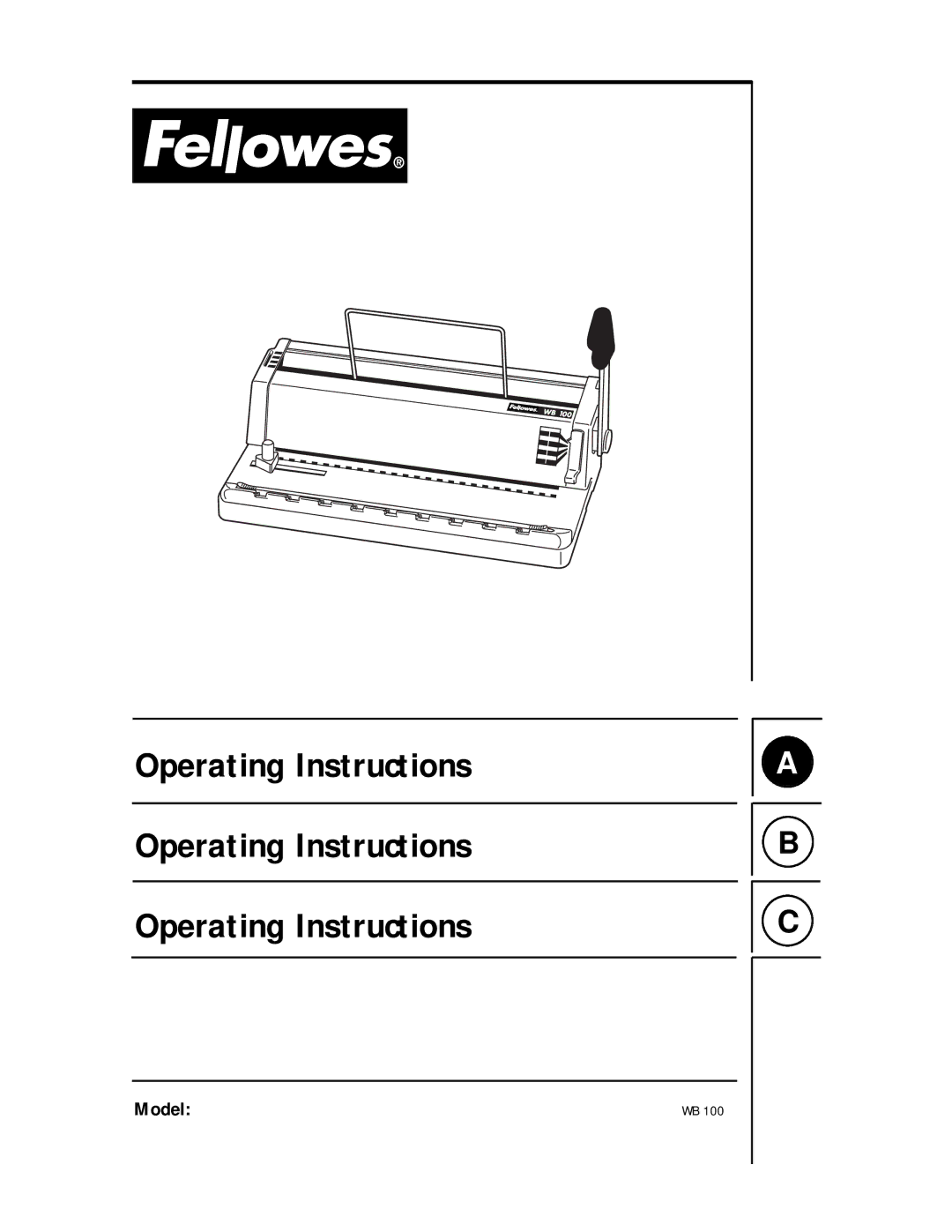 Fellowes WB 100 manual Operating Instructions 