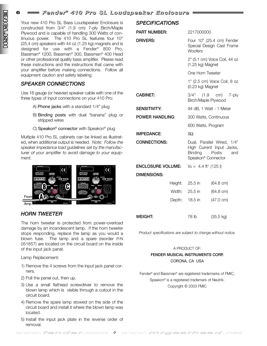 Fender 410 PRO Speaker Connections, Horn Tweeter, Specifications, Product Fender Musical Instruments Corp CORONA, CA USA 