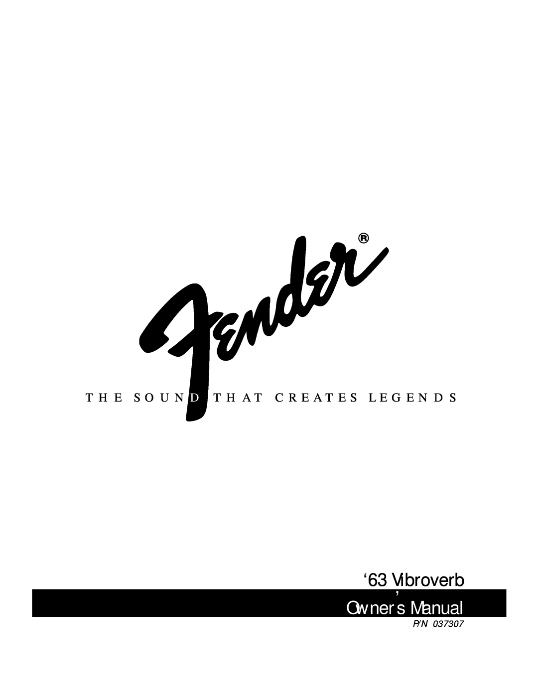 Fender owner manual ‘63 Vibroverb, Owner,s Manual 
