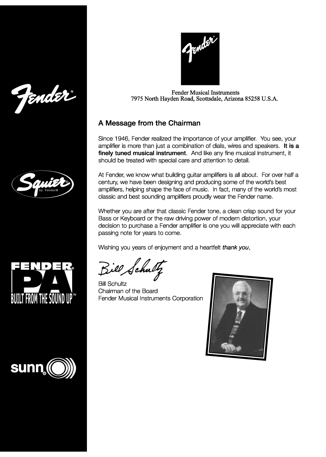 Fender 90 owner manual A Message from the Chairman 